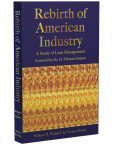 Rebirth of American Industry: A Study of Lean Management
