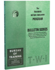 TWI Training Within Industry - Bulletin Series - Enna.com